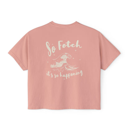 Women's Surf "So Fetch" Boxy Shirt