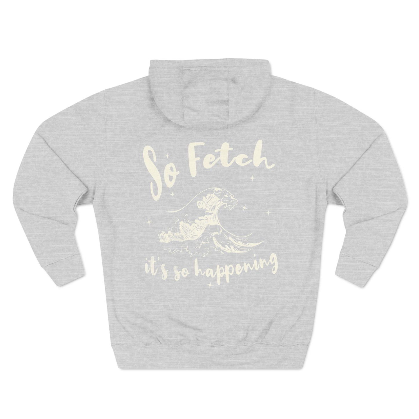 Premium "So Fetch" Women's Surf Hoodie