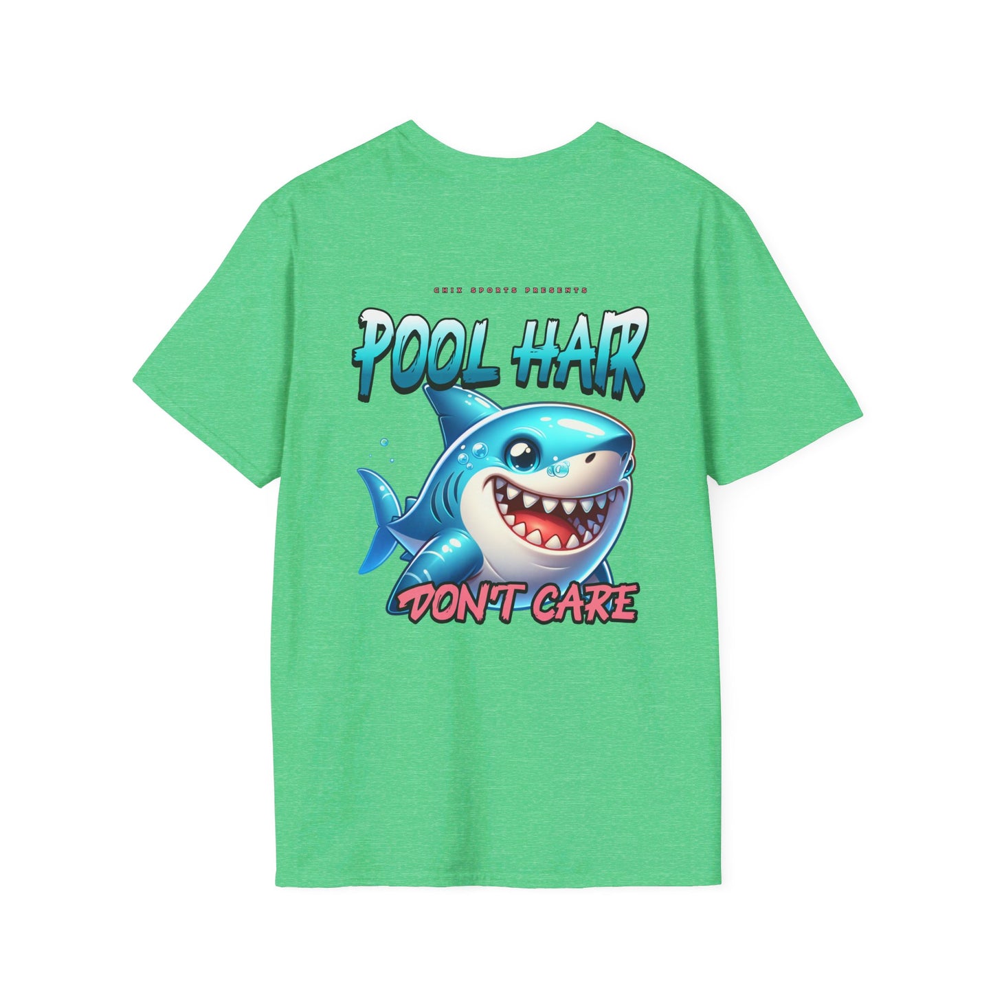 Pool Hair Don't Care T-Shirt for Swimmers and Water Sports Fans