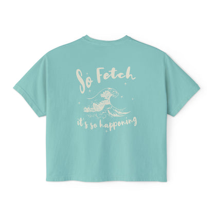 Women's Surf "So Fetch" Boxy Shirt