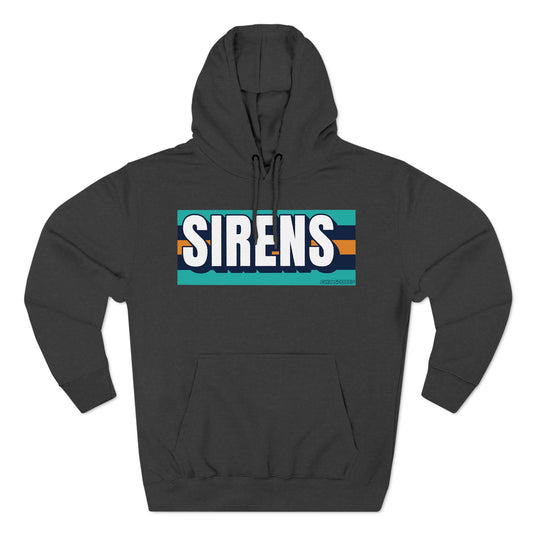 Sirens Premium Hockey Hoodie