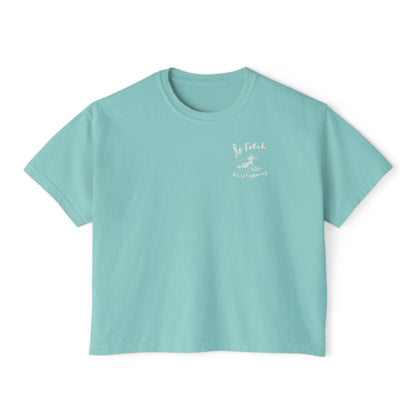 Women's Surf "So Fetch" Boxy Shirt