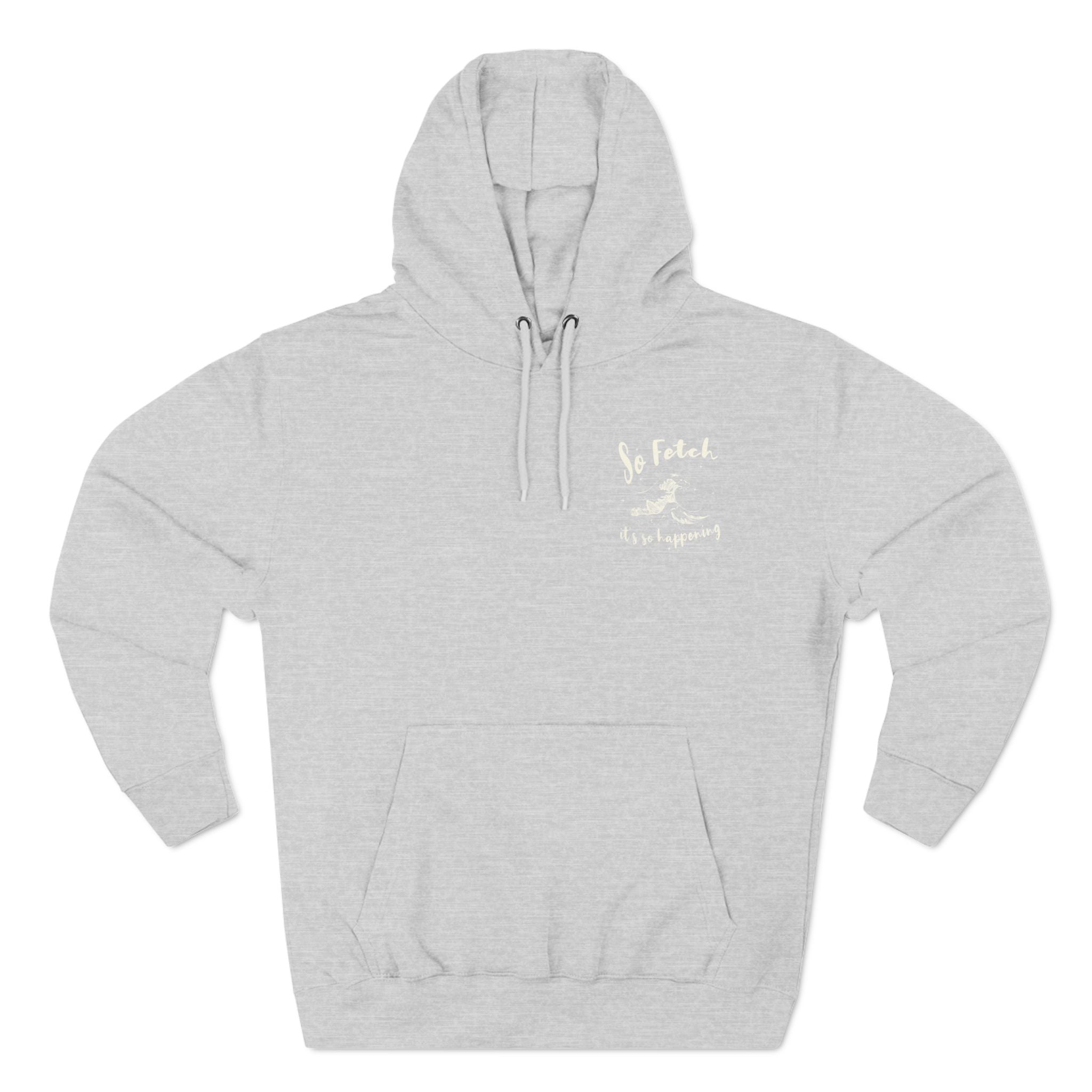 Premium "So Fetch" Women's Surf Hoodie | Chix Sports